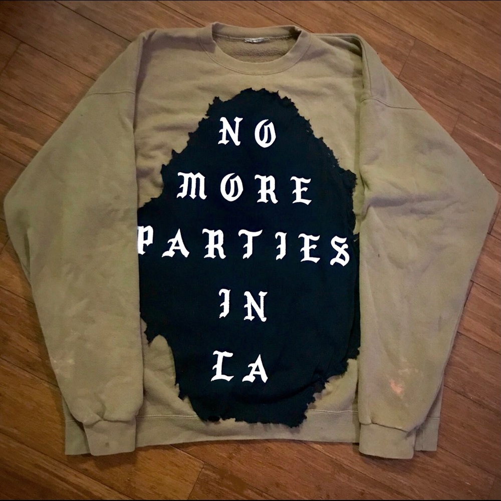 Custom Kanye “No More Parties in LA” Sweatshirt